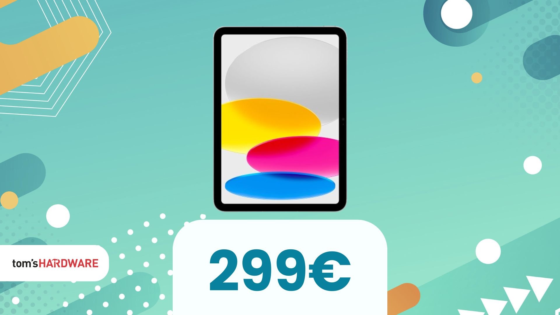 Unieuro colpisce forte: iPad 10 sotto i 300€ oggi