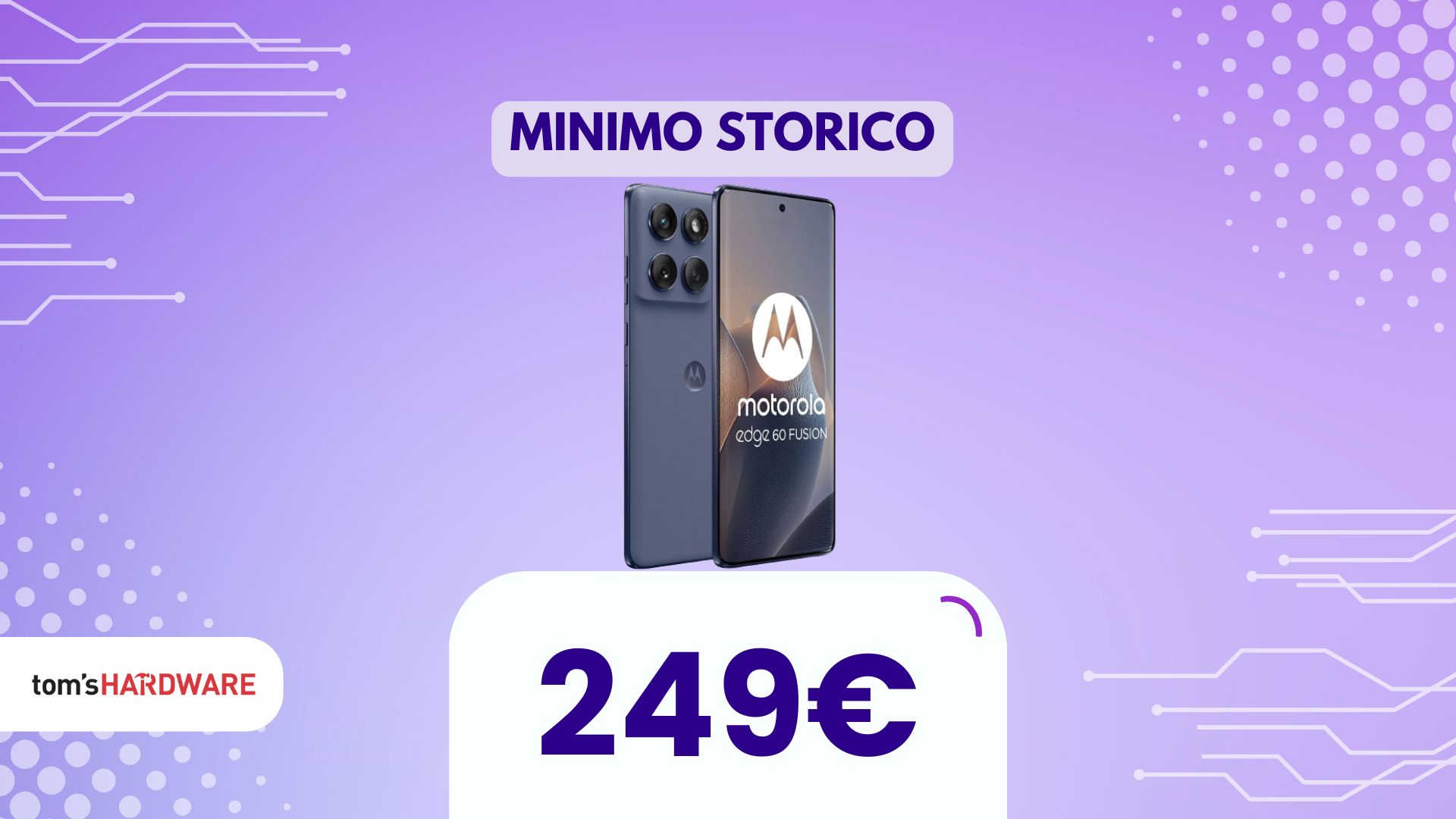 Mediaworld impazzita? Motorola Edge 60 Fusion a 249€