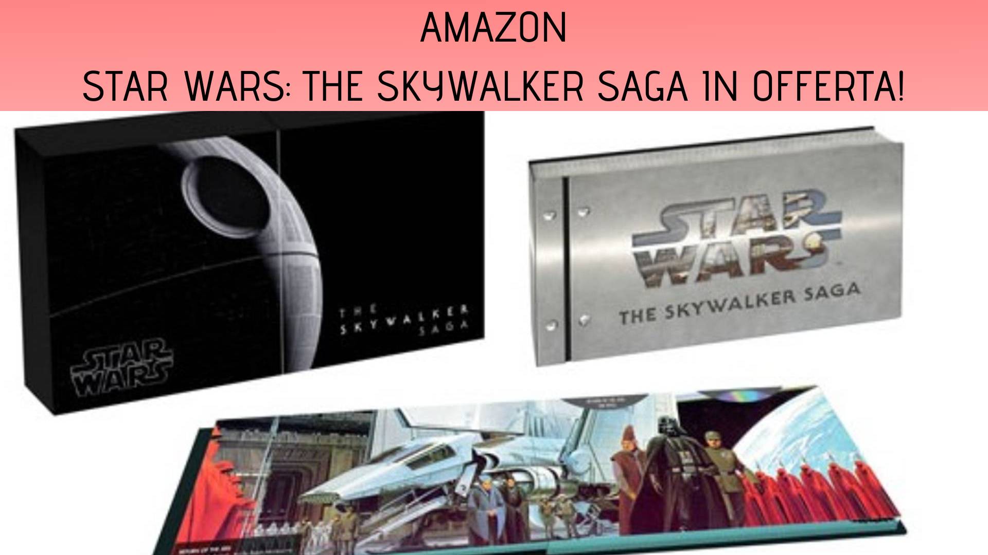 Star Wars: The Skywalker Saga, offerta imperdibile su Amazon! - Tom's ...