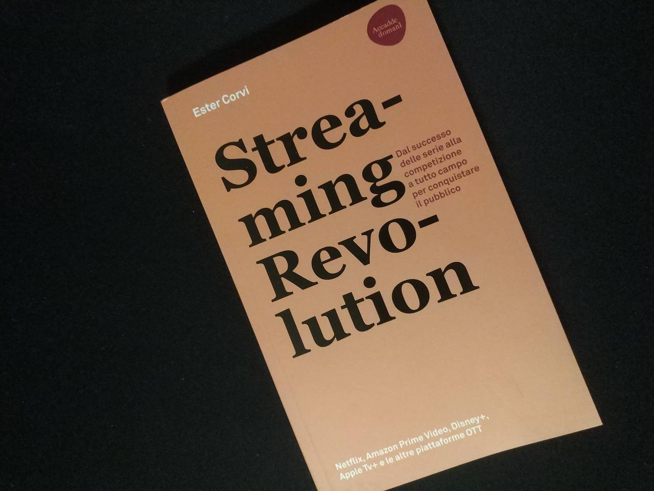Streaming Revolution, la recensione: l'analisi approfondita sul mondo 