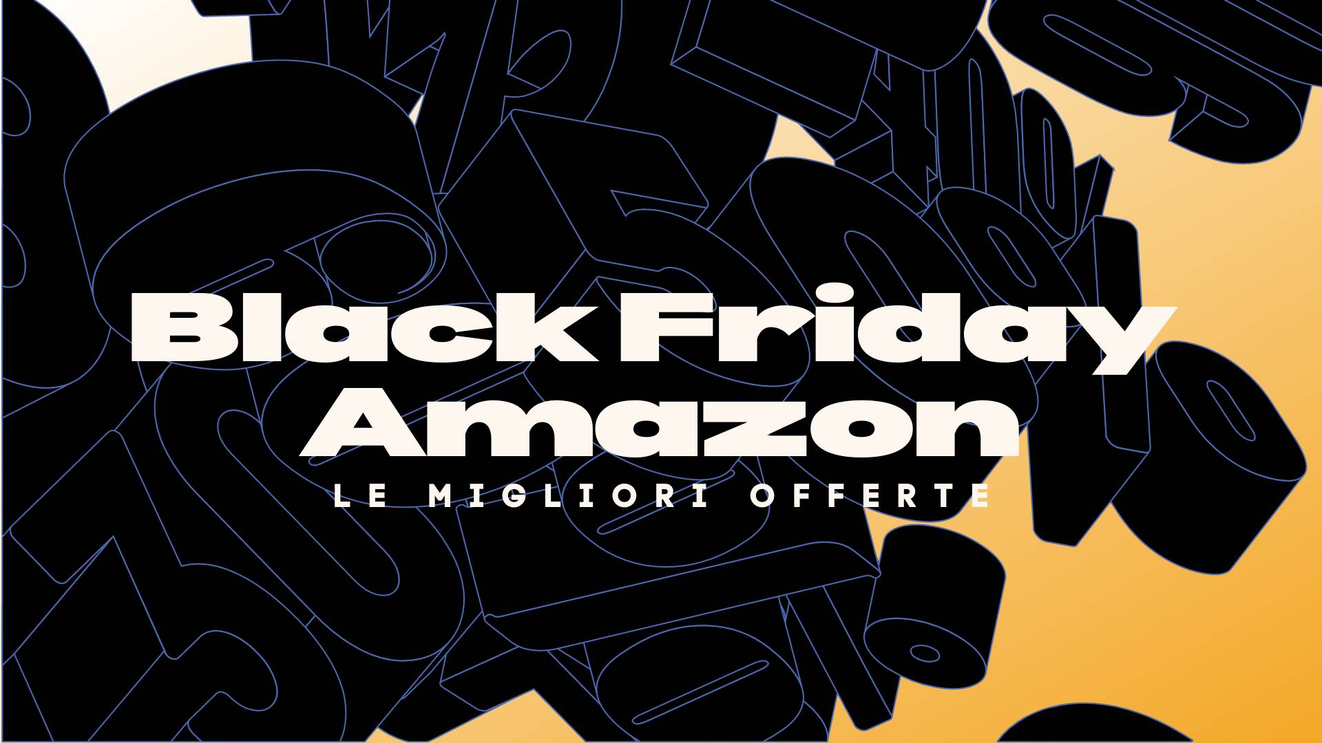 Le migliori offerte del Black Friday Amazon Tom's Hardware